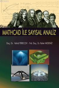 Mathcad İle Sayısal Analiz Vahid Verecov