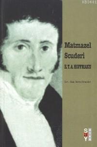 Matmazel Scuderi E. T. A. Hoffman