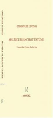 Maurice Blanchot Üstüne Emmanuel Levinas