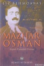 Mazhar Osman Liz Behmoaras