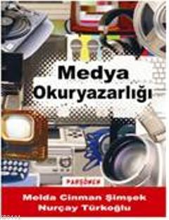 Medya Okuryazarlığı Nurçay Türkoğlu