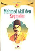 Mehmet Akif'ten Seçmeler Heyet