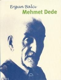 Mehmet Dede Ergun Balcı