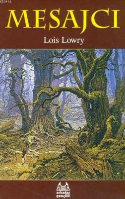 Mesajcı Lois Lowry
