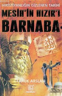 Mesih´in Hızır´ı Barnaba