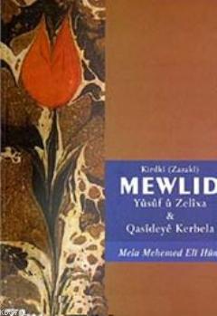 Mewlıd Kirdkı (Zazakı) Mela Mehmed Eli Huni