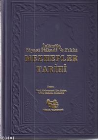 Mezhepler Tarihi (2. Hamur) Muhammed Ebu Zehra