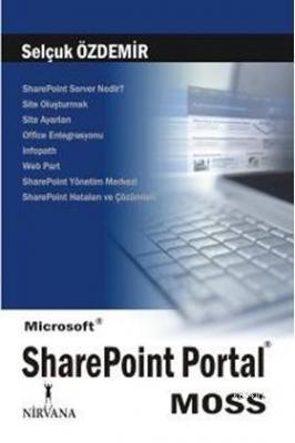 Microsoft SharePoint Portal (MOSS) Selçuk Özdemir