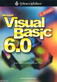 Microsoft Visual Basic 6.0 İhsan Karagülle