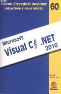 Zirvedeki Beyinler 60 Microsoft Visual C .Net Yüksel İnan