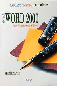 Microsoft Word 2000 For Windows 98/2000 Memik Yanık