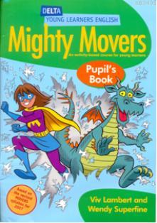 Mighty Movers Pupil's Book Wendy Superfine