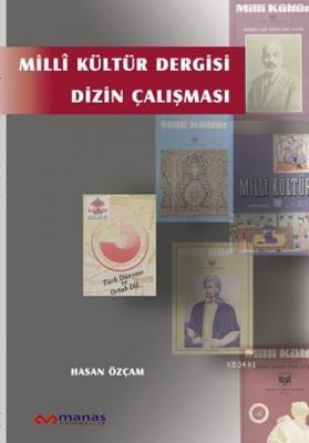 Milli Kültür Dergisi Dizin Çalışması Hasan Özçam