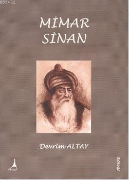 Mimar Sinan Devrim Altay
