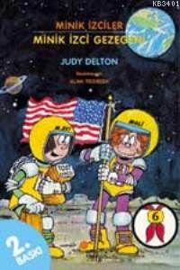Minik İzciler - Minik İzci Gezegeni Judy Delton