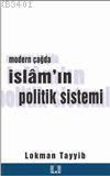 Modern Çağda İslam'ın Politik Sistemi Lokman Tayyib