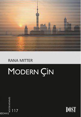 Modern Çin Rana Mitter