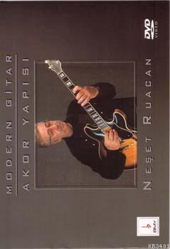 Modern Gitar Akor Yapısı DVD'li Neşet Ruacan