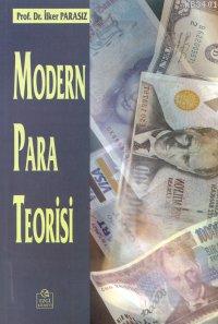 Modern Para Teorisi Mustafa İlker Parasız