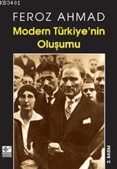 Modern Türkiye'nin Oluşumu Feroz Ahmad