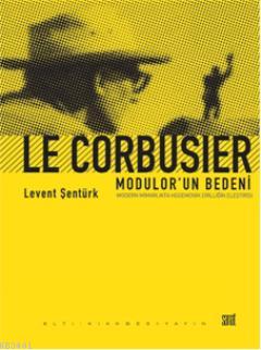 Le Corbusier Levent Şentürk