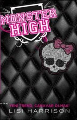 Monster High 1 Lisi Harrison