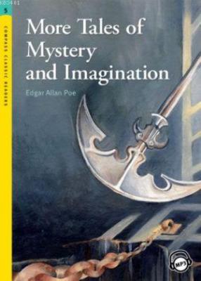 More Tales of Mystery and Imagination Edgar Allan Poe
