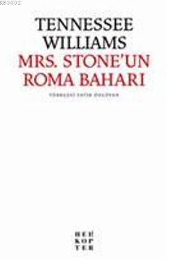 Mrs. Stone'un Roma Baharı Tennessee Williams