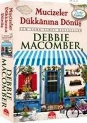 Mucizeler Dükkanına Dönüş Debbie Macomber