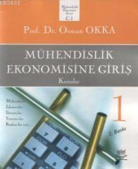 Mühendislik Ekonomisine Giriş 1 Osman Okka