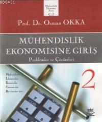 Mühendislik Ekonomisine Giriş Cilt: 2 Osman Okka