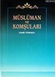 Müslüman ve Komşuları Sabri Türkmen