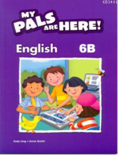 My Pals Are Here! English 6-B Anne Smith