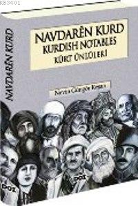 Navdaren Kurd Kurdish Notables Kürt Ünlüleri (Ciltli) Nevin Güngör Reş