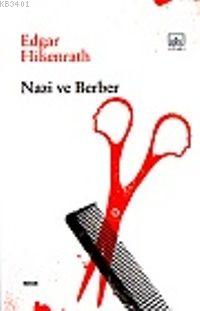 Nazi ve Berber Edgar Hilsenrath