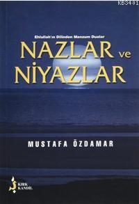 Nazlar ve Niyazlar Mustafa Özdamar