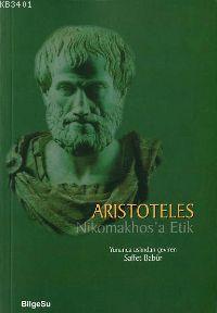 Nikomakhos'a Etik Aristoteles (Aristo)