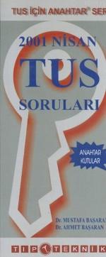 Anahtar Seri - Nisan 2001 Tus Soruları Mustafa Başaran