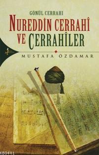 Nureddin Cerrahi ve Cerrahiler Mustafa Özdamar