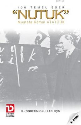 Nutuk (İlköğretim Okulları İçin) Mustafa Kemal Atatürk