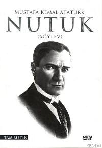 Nutuk (Söylev) Mustafa Kemal Atatürk