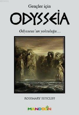 Odysseia (Gençler İçin) Rosemary Sutcliff