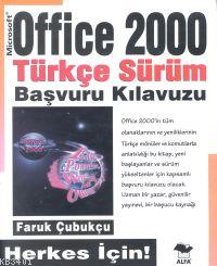 Office 2000 Türkçe Sürüm Başvuru Kılavuzu Faruk Çubukçu