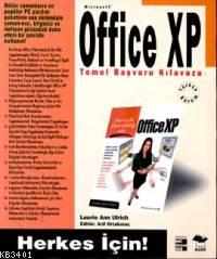 Microsoft Office XP Temel Başvuru Kılavuzu Laurie Ann Ulric