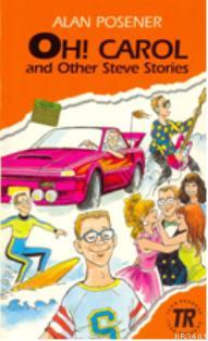 Oh! Carol and Other Steve Stories Charles Ferro