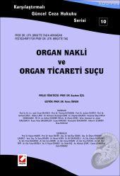 Organ Nakli ve Organ Ticareti Suçu Yener Ünver