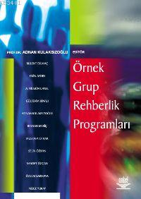 Örnek Grup Rehberlik Programları Adnan Kulaksızoğlu