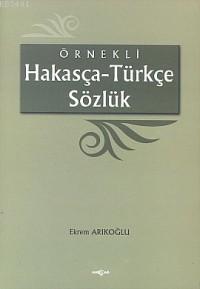 Örnekli Hakasça-Türkçe Sözlük Ekrem Arıkoğlu
