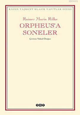 Orpheusa Soneler Rainer Maria Rilke