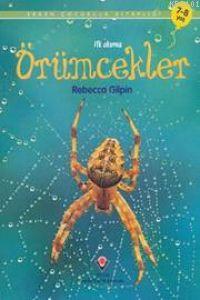 Örümcekler Rebecca Gilpin